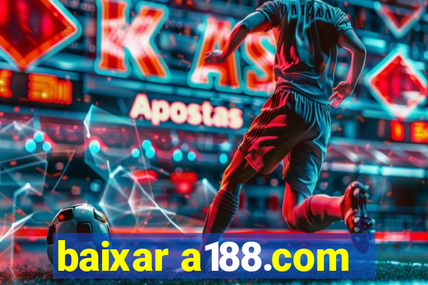 baixar a188.com